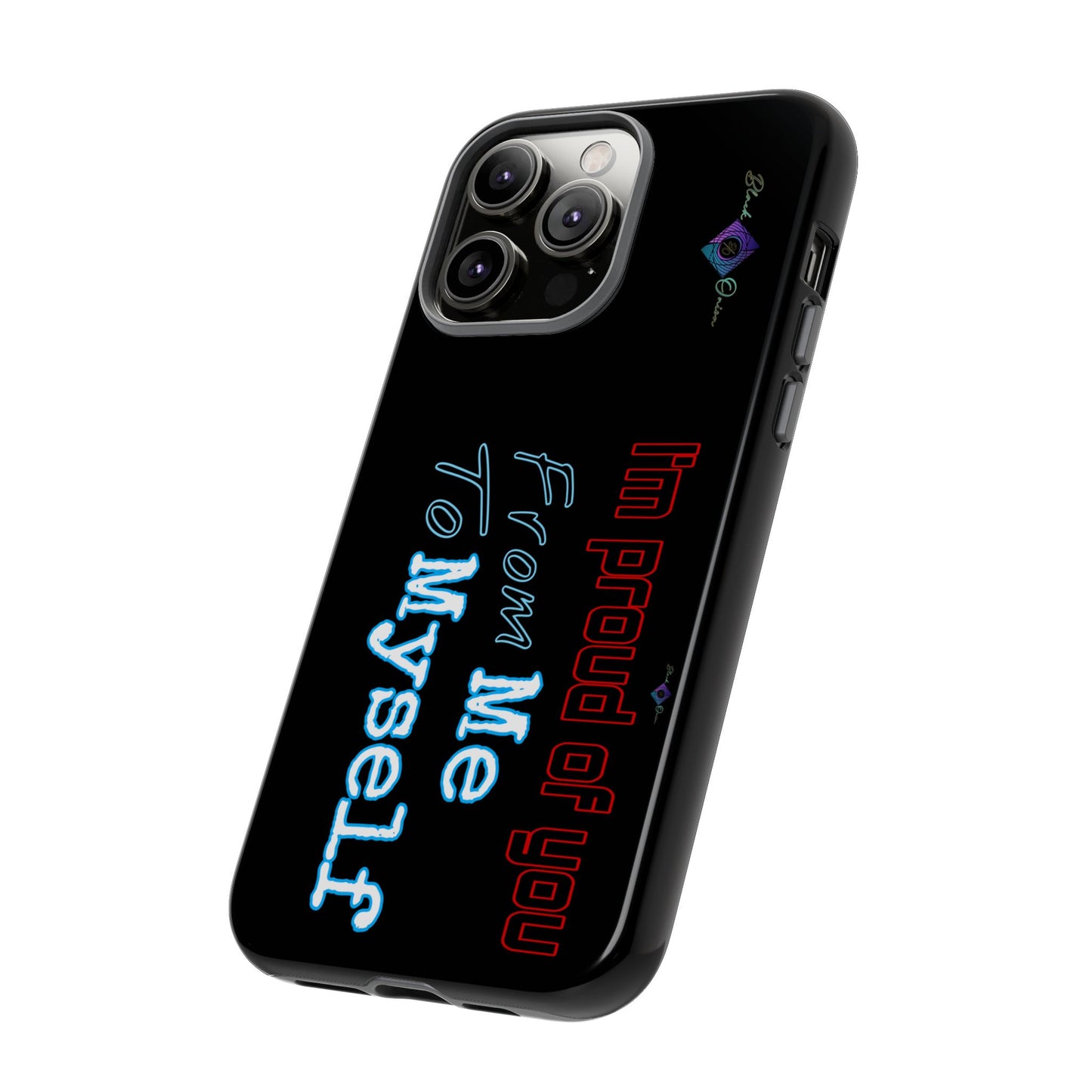 BlackOnion Brand New Phone Case - with Motivational Workout Motif’I’m proud of you ‘💪🔥🫵
