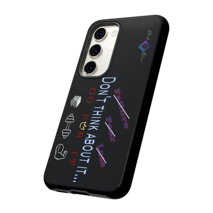 BlackOnion Brand New Phone Case - with Motivational Workout Motif’Don’t think ‘💪🔥🫵