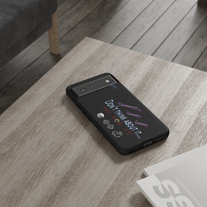 BlackOnion Brand New Phone Case - with Motivational Workout Motif’Don’t think ‘💪🔥🫵