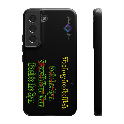 BlackOnion Brand New Phone Case - with Motivational Workout Motif’Today To Do List V2 ‘💪🔥🫵