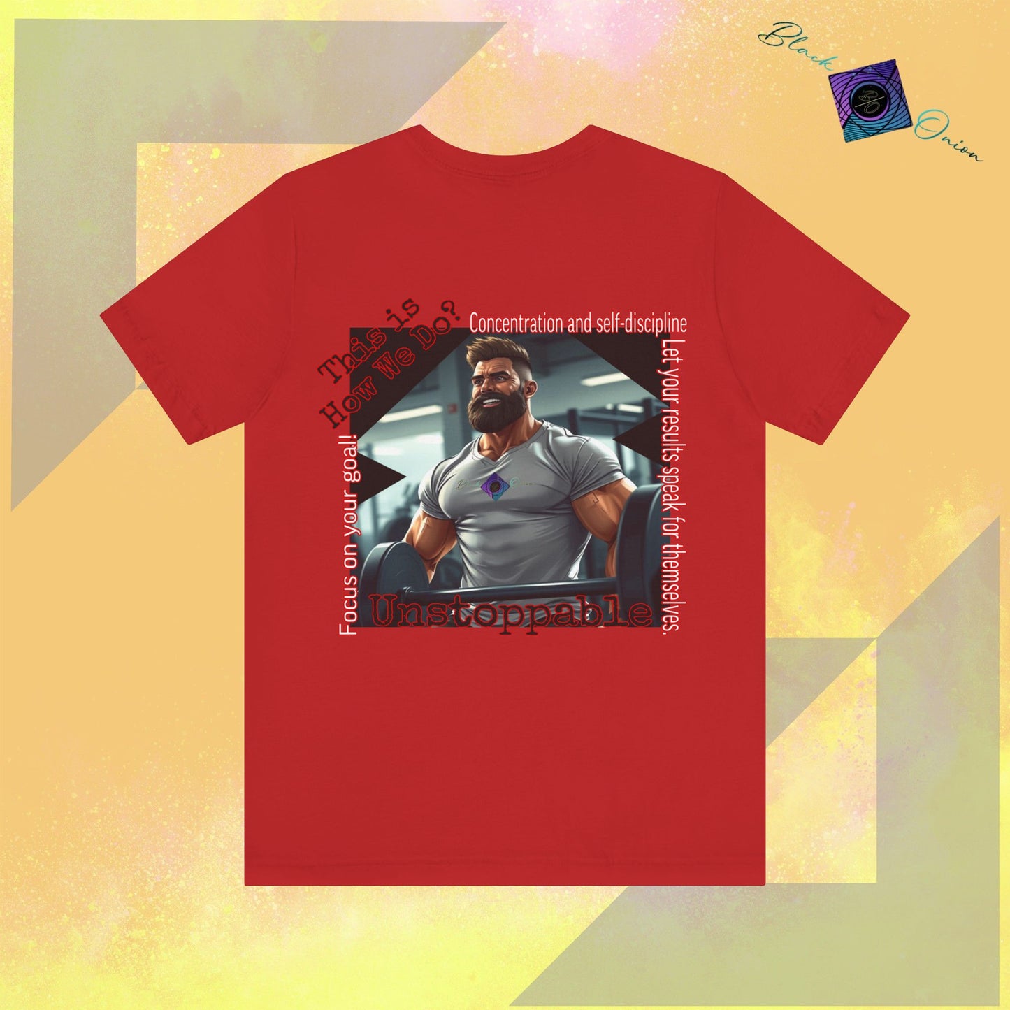 BlackOnion T-shirt with Workout Motif “Unstoppable “💪🔥🫵