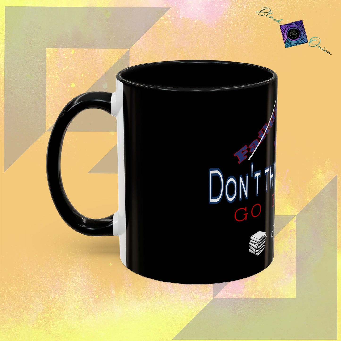 BlackOnion Coffee Mug - 11oz with workout motif ‘Don’t think about it’🔥💪🫵