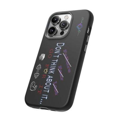 BlackOnion Brand New Phone Case - with Motivational Workout Motif’Don’t think ‘💪🔥🫵