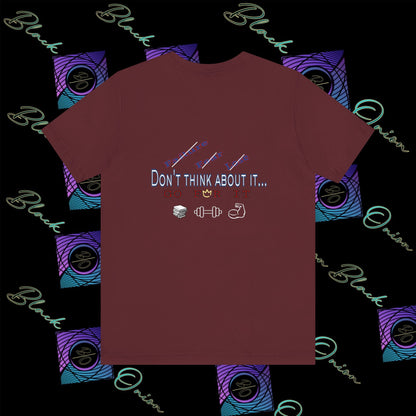 BlackOnion T-Shirt with Workout Motif “Don't Think About It, Go For It!” V4 💪🔥🫵