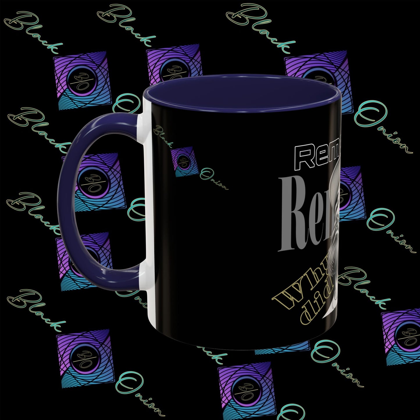 BlackOnion Coffee Mug - 11oz with Workout Motif ‘Remember ’🔥💪🫵