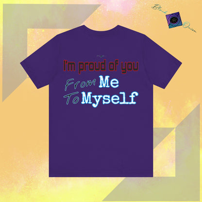 BlackOnion T-Shirt with Workout Motif V3 ‘ I'm Proud of You! From Me , to Myself'💪🔥🫵