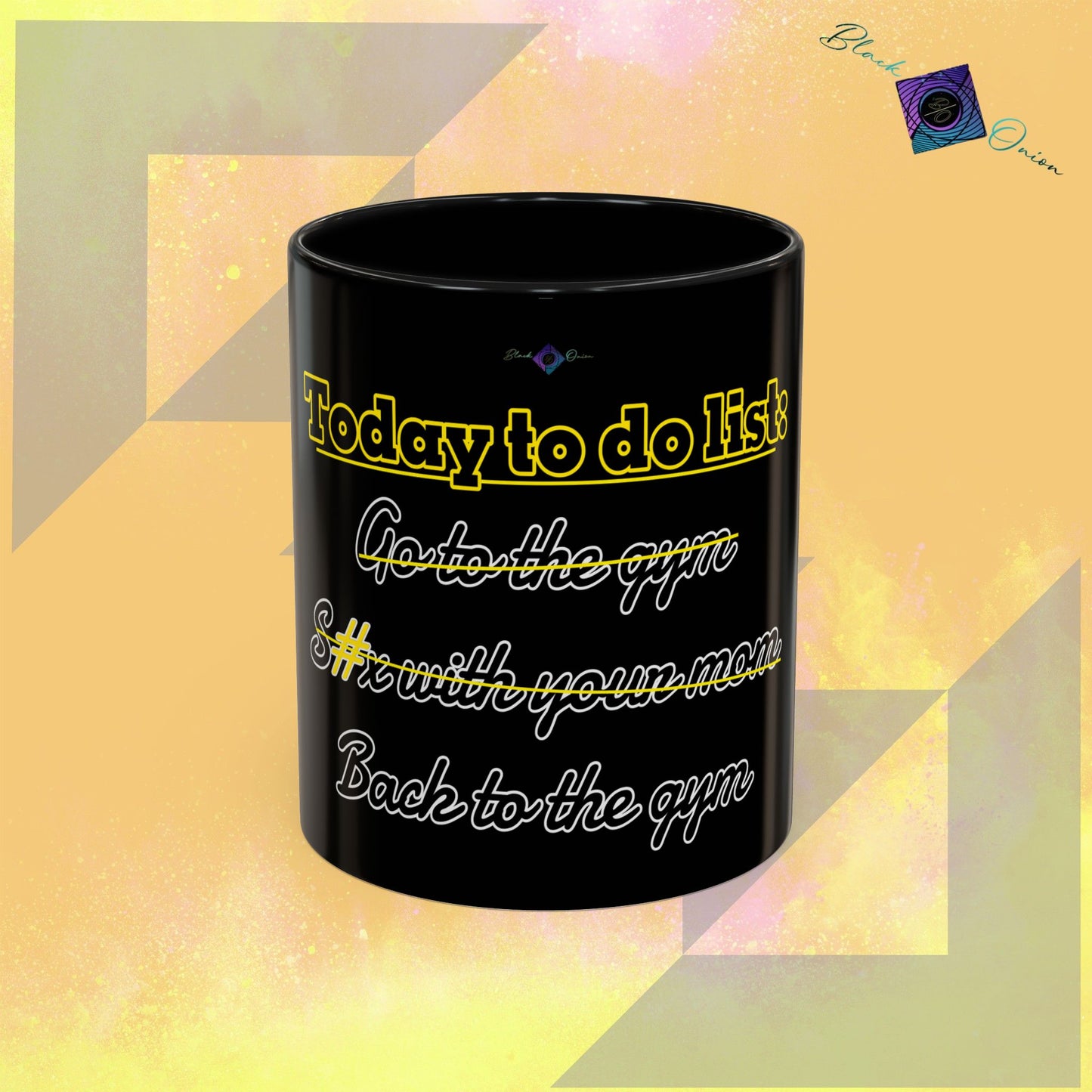 BlackOnion Coffee Mug - 11oz with Workout Motif ‘Today To Do List ’🔥💪🫵