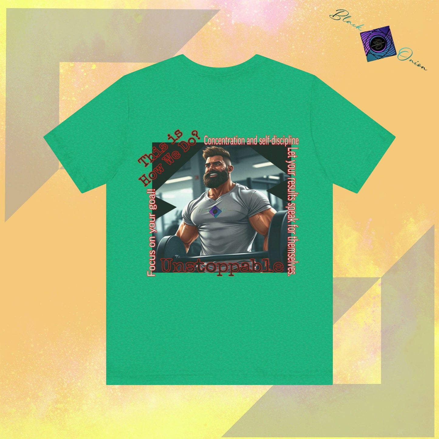 BlackOnion T-shirt with Workout Motif “Unstoppable “💪🔥🫵