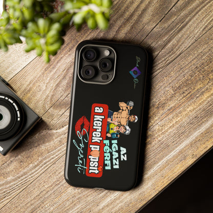 BlackOnion Brand New Phone Case - with Motivational Workout Motif ‘Az igazi férfi ‘💪🔥🫵