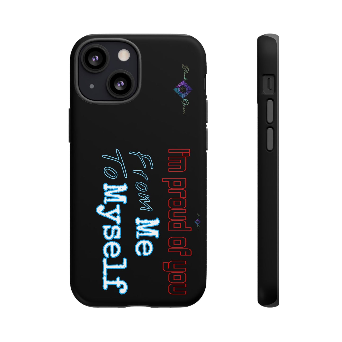 BlackOnion Brand New Phone Case - with Motivational Workout Motif’I’m proud of you ‘💪🔥🫵