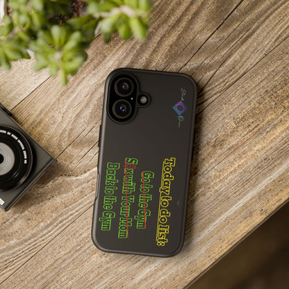 BlackOnion Brand New Phone Case - with Motivational Workout Motif’Today To Do List V2 ‘💪🔥🫵
