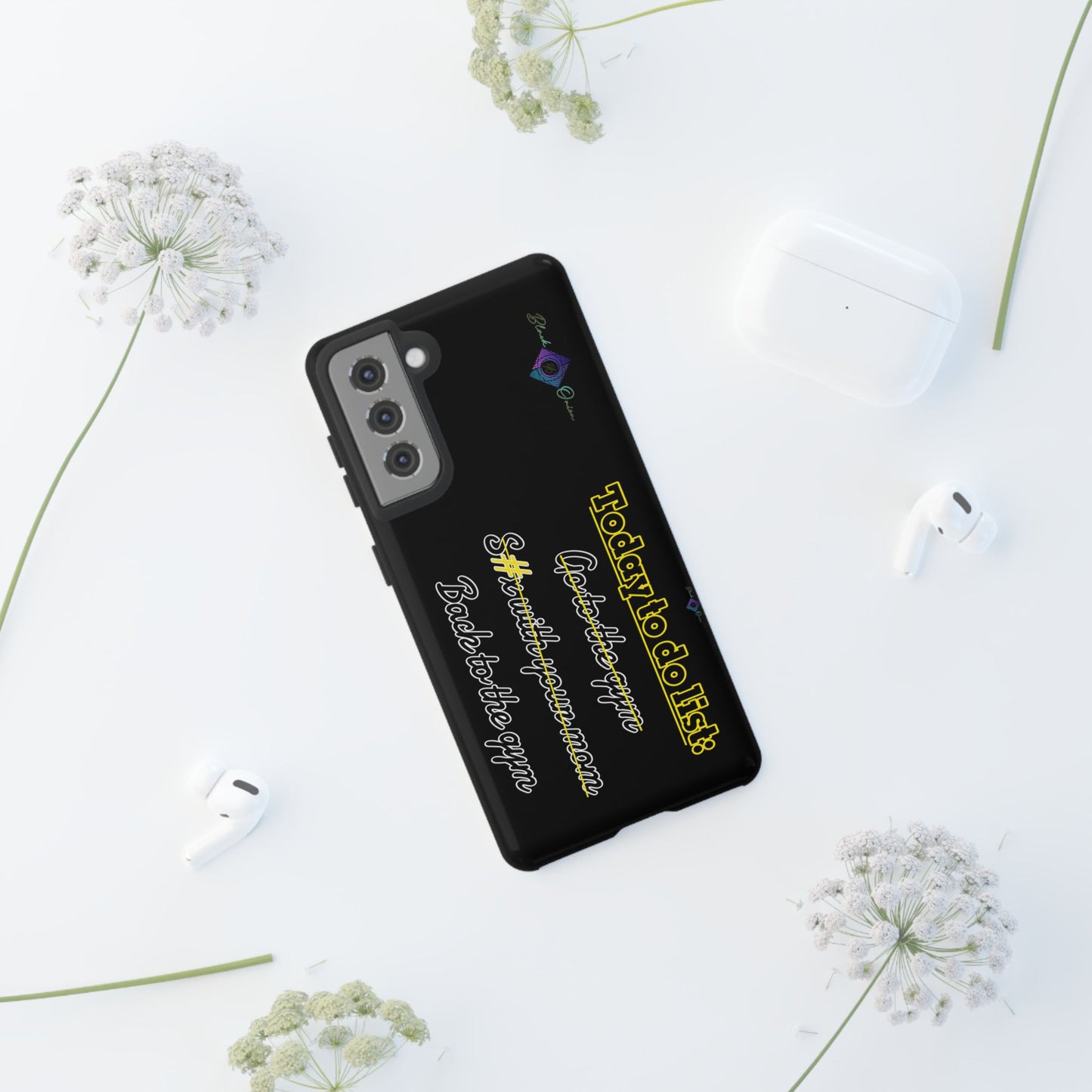 BlackOnion Brand New Phone Case - with Motivational Workout Motif’Today to do list ‘💪🔥🫵