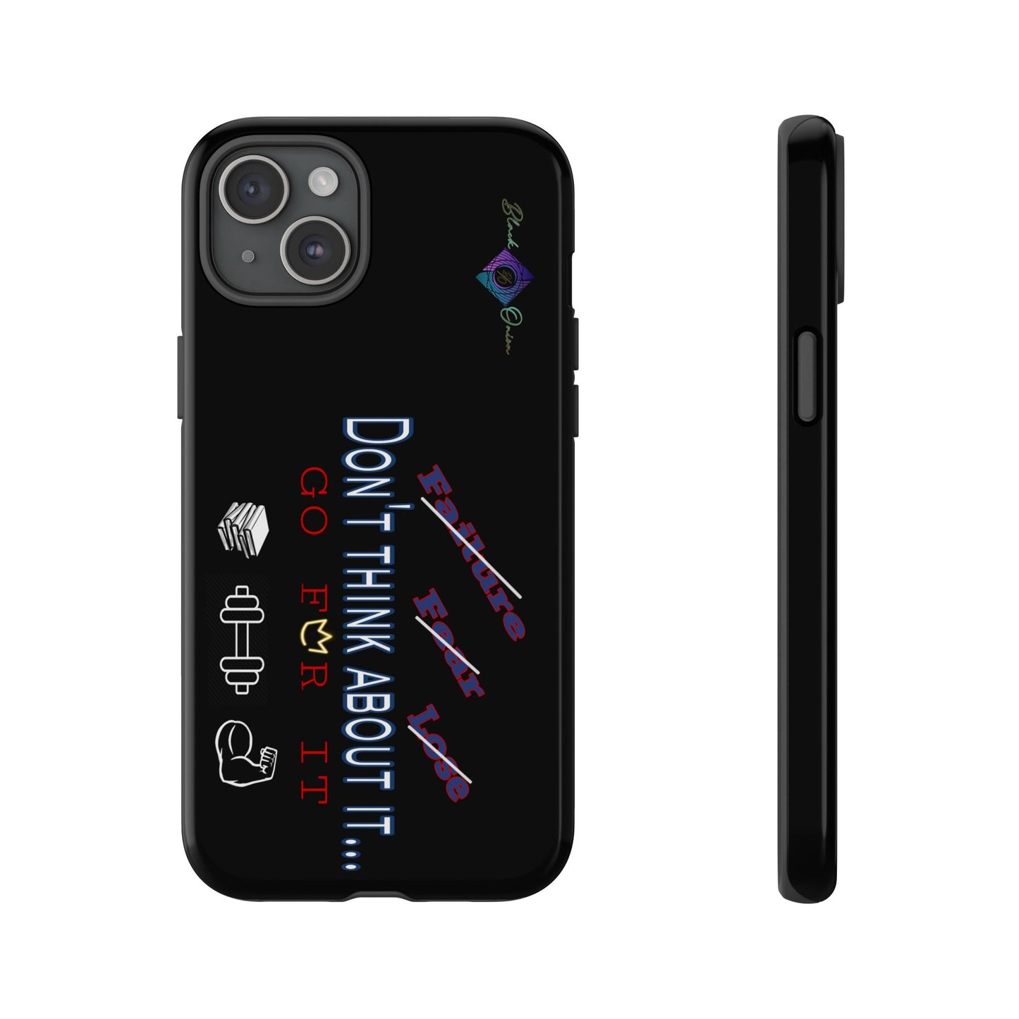BlackOnion Brand New Phone Case - with Motivational Workout Motif’Don’t think ‘💪🔥🫵