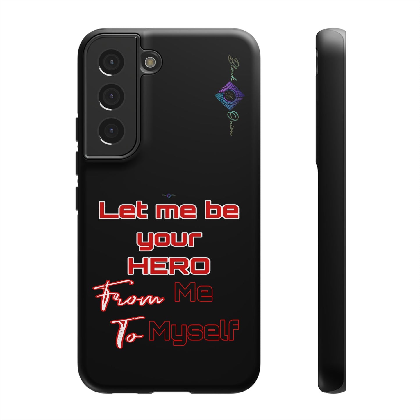 BlackOnion Brand New Phone Case - with Motivational Workout Motif’Let me be your Hero ‘💪🔥🫵