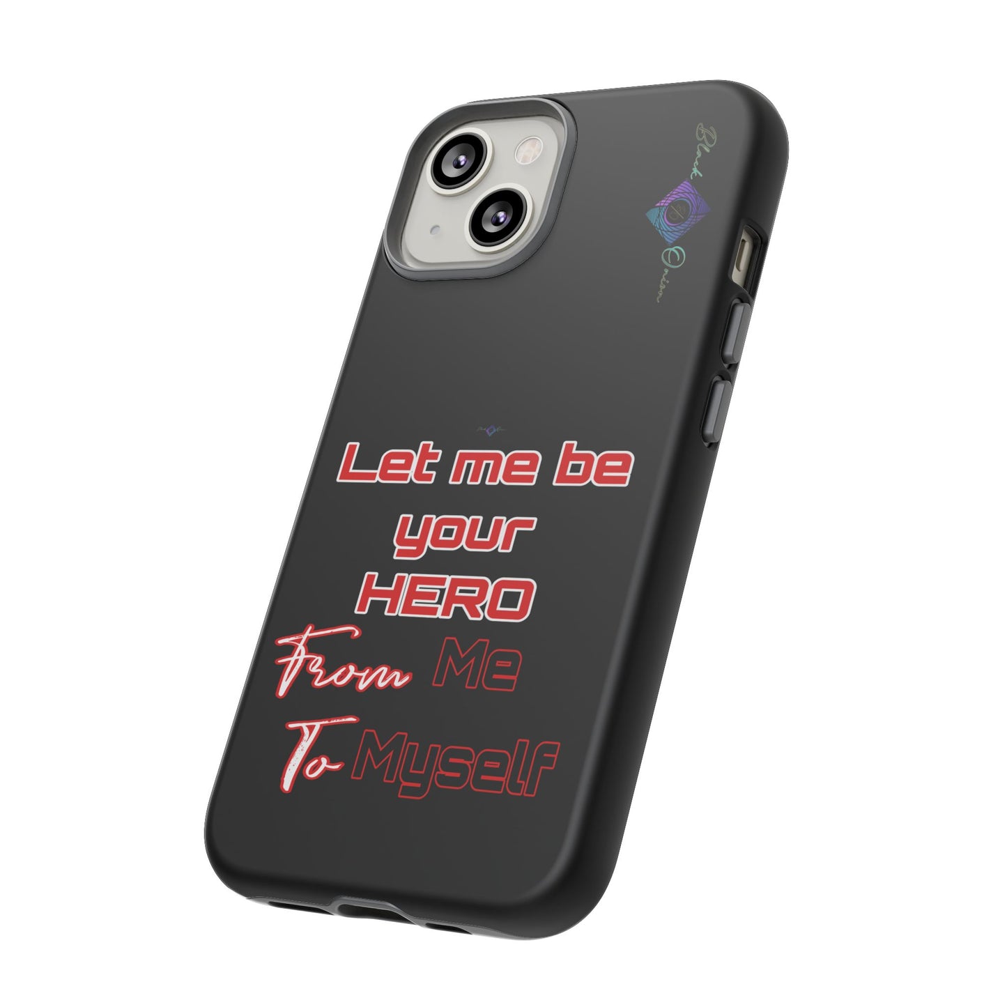 BlackOnion Brand New Phone Case - with Motivational Workout Motif’Let me be your Hero ‘💪🔥🫵