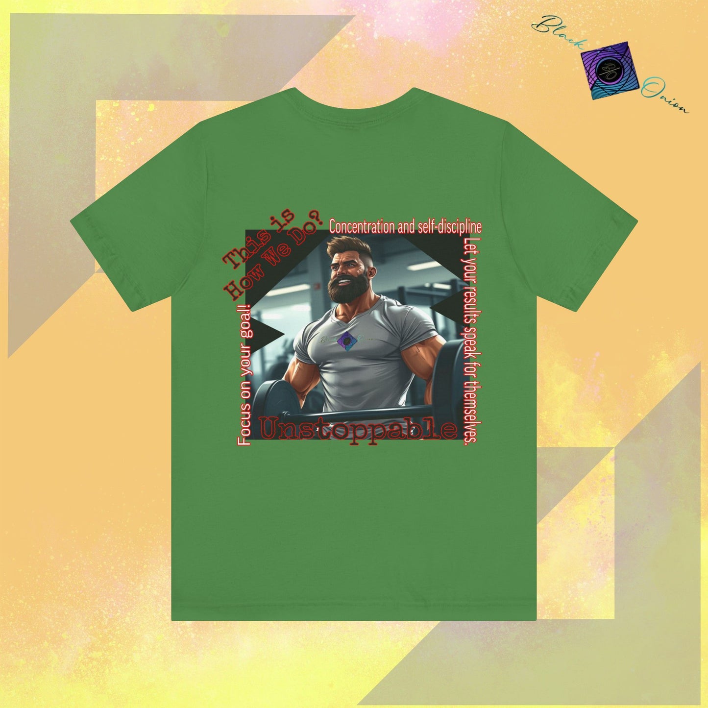 BlackOnion T-shirt with Workout Motif “Unstoppable “💪🔥🫵