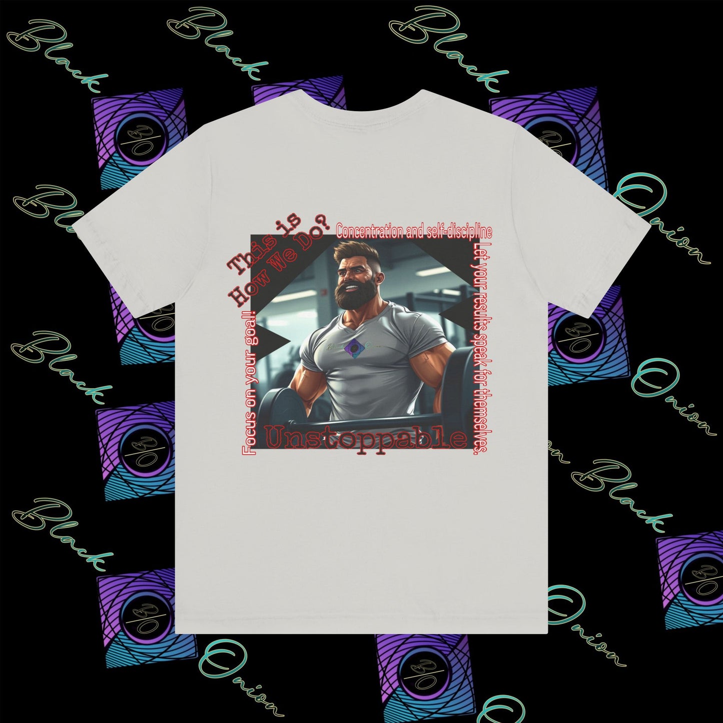 BlackOnion T-shirt with Workout Motif “Unstoppable “💪🔥🫵