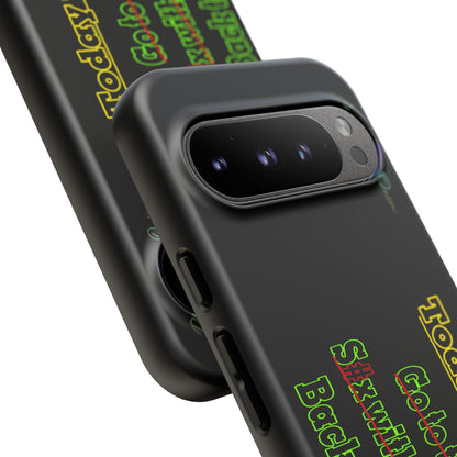 BlackOnion Brand New Phone Case - with Motivational Workout Motif’Today To Do List V2 ‘💪🔥🫵