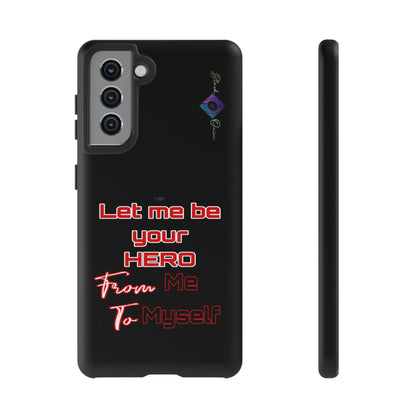 BlackOnion Brand New Phone Case - with Motivational Workout Motif’Let me be your Hero ‘💪🔥🫵