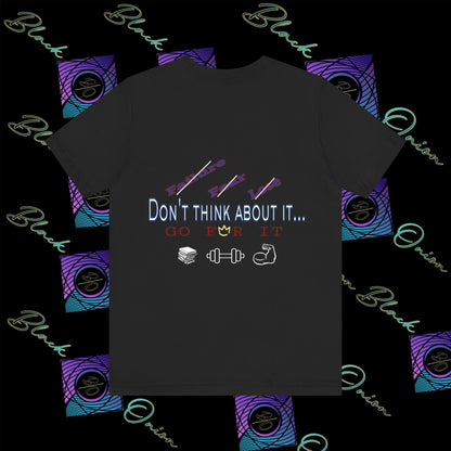 BlackOnion T-Shirt with Workout Motif “Don't Think About It, Go For It!” V2 💪🔥🫵