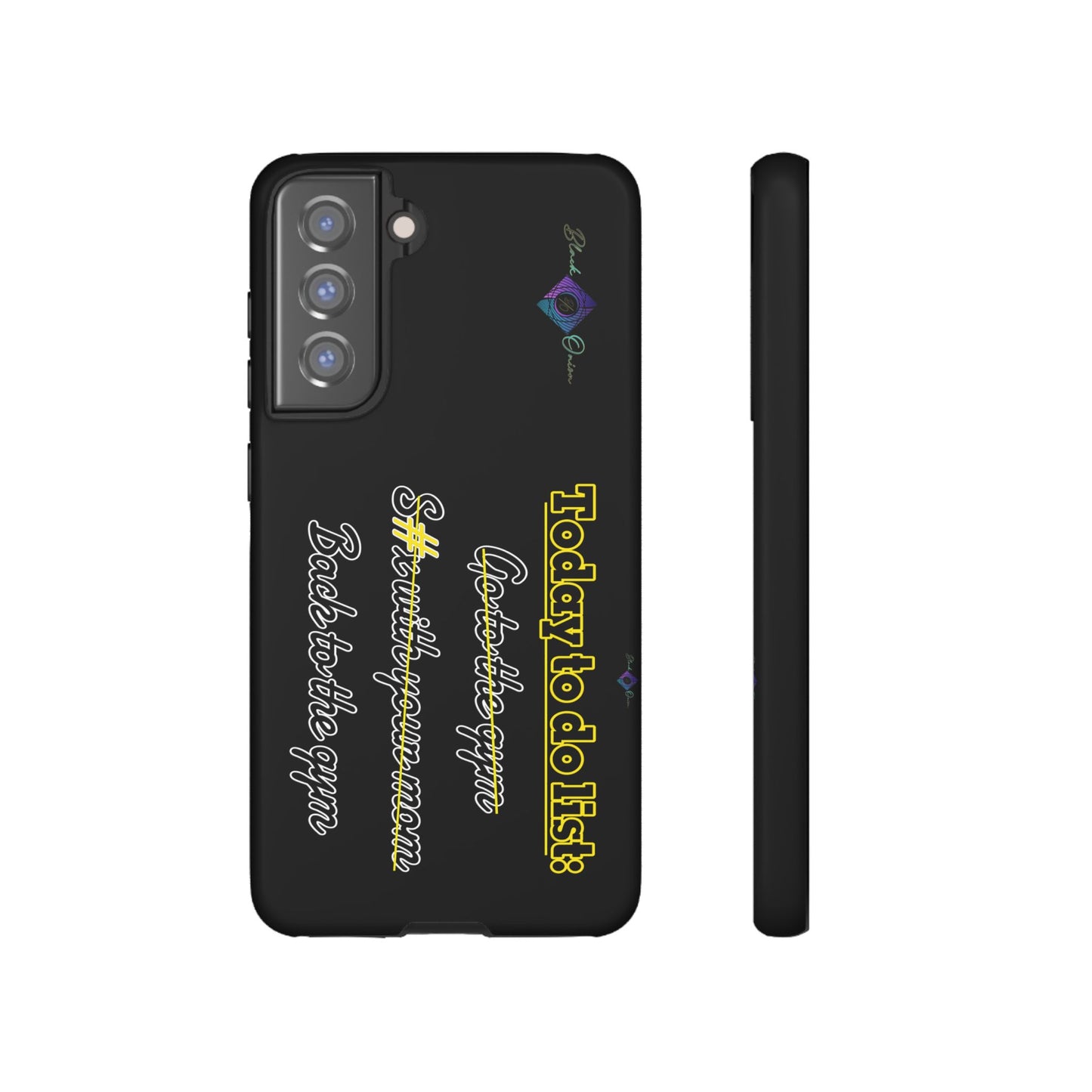 BlackOnion Brand New Phone Case - with Motivational Workout Motif’Today to do list ‘💪🔥🫵