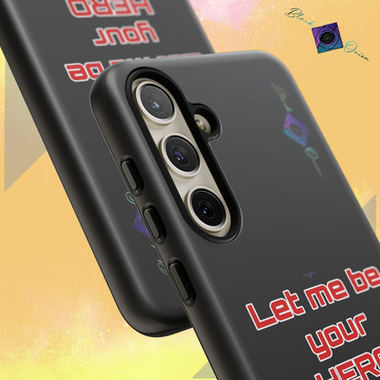 BlackOnion Brand New Phone Case - with Motivational Workout Motif’Let me be your Hero ‘💪🔥🫵