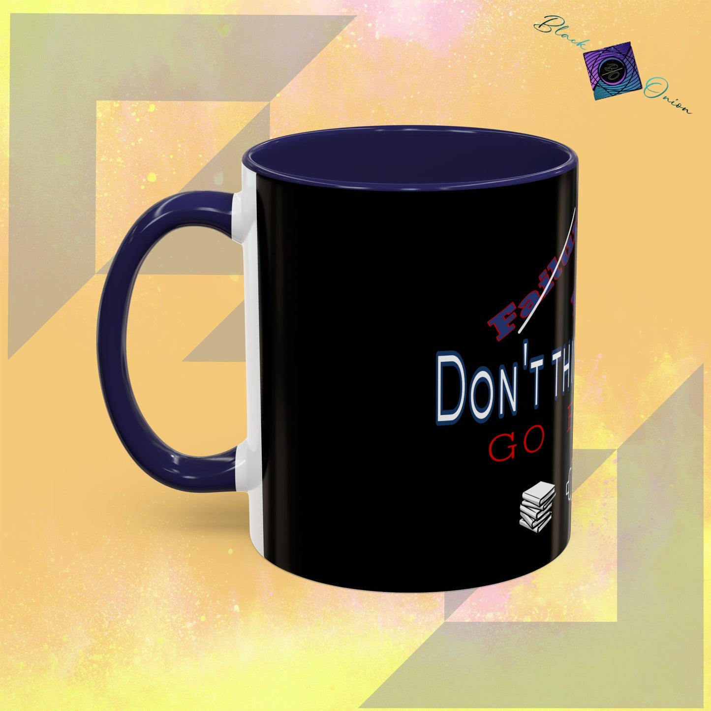BlackOnion Coffee Mug - 11oz with workout motif ‘Don’t think about it’🔥💪🫵