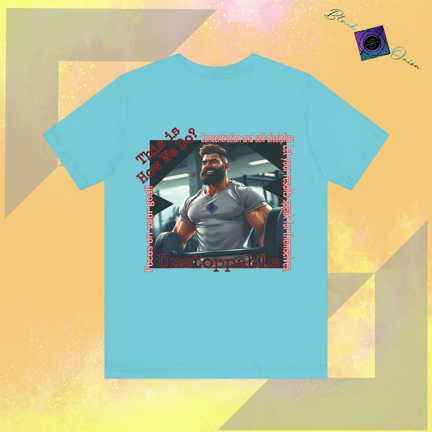 BlackOnion T-shirt with Workout Motif “Unstoppable “💪🔥🫵