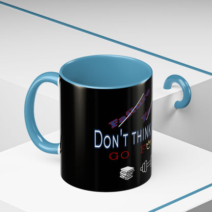BlackOnion Coffee Mug - 11oz with ‘Don’t think about it’🔥💪🫵