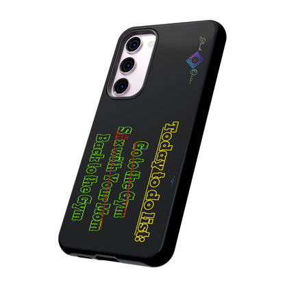 BlackOnion Brand New Phone Case - with Motivational Workout Motif’Today To Do List V2 ‘💪🔥🫵