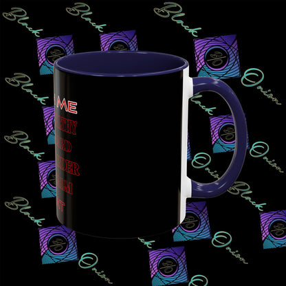 BlackOnion Coffee Mug - 11oz with ‘Watch Me’🔥💪🫵