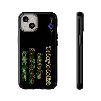 BlackOnion Brand New Phone Case - with Motivational Workout Motif’Today To Do List V2 ‘💪🔥🫵