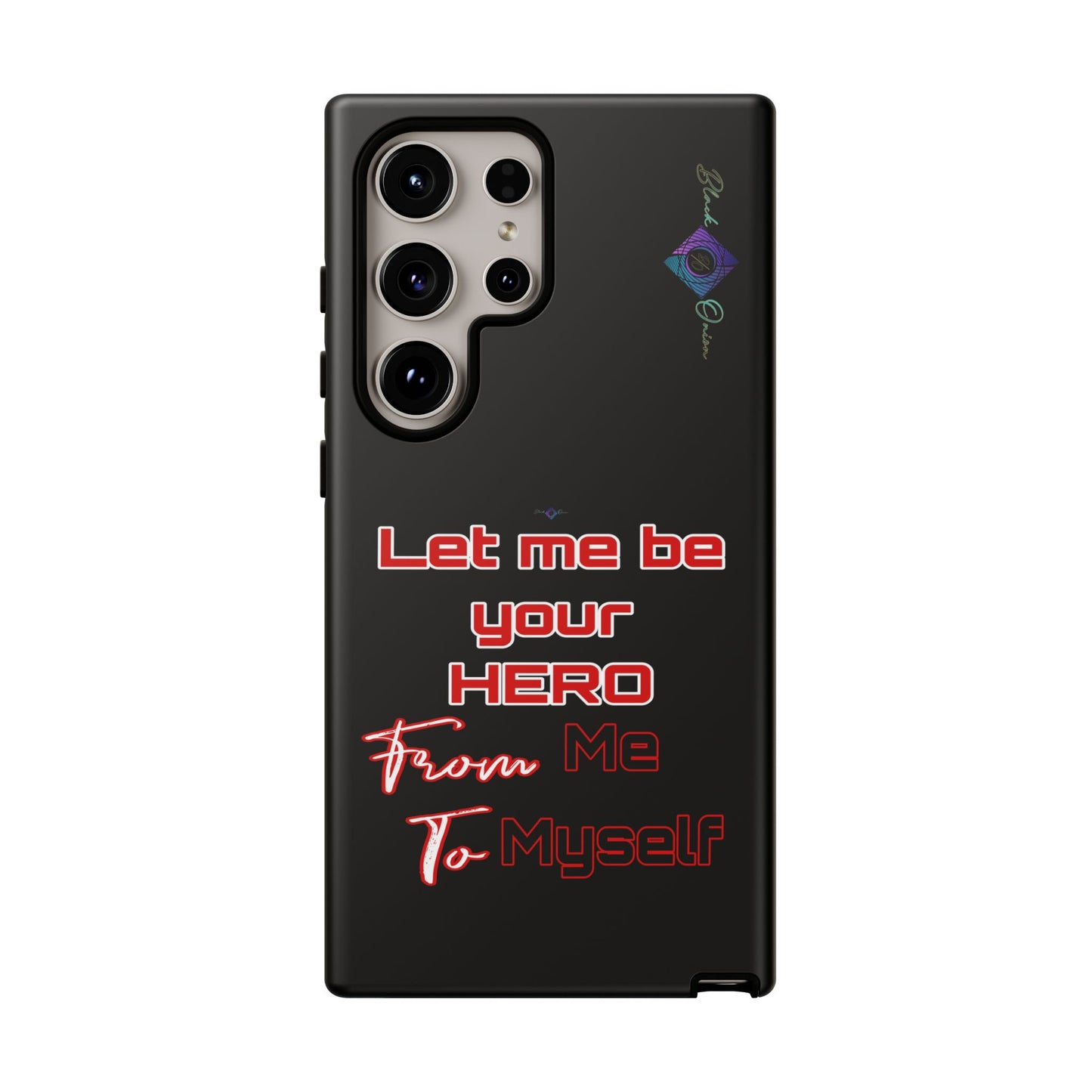 BlackOnion Brand New Phone Case - with Motivational Workout Motif’Let me be your Hero ‘💪🔥🫵