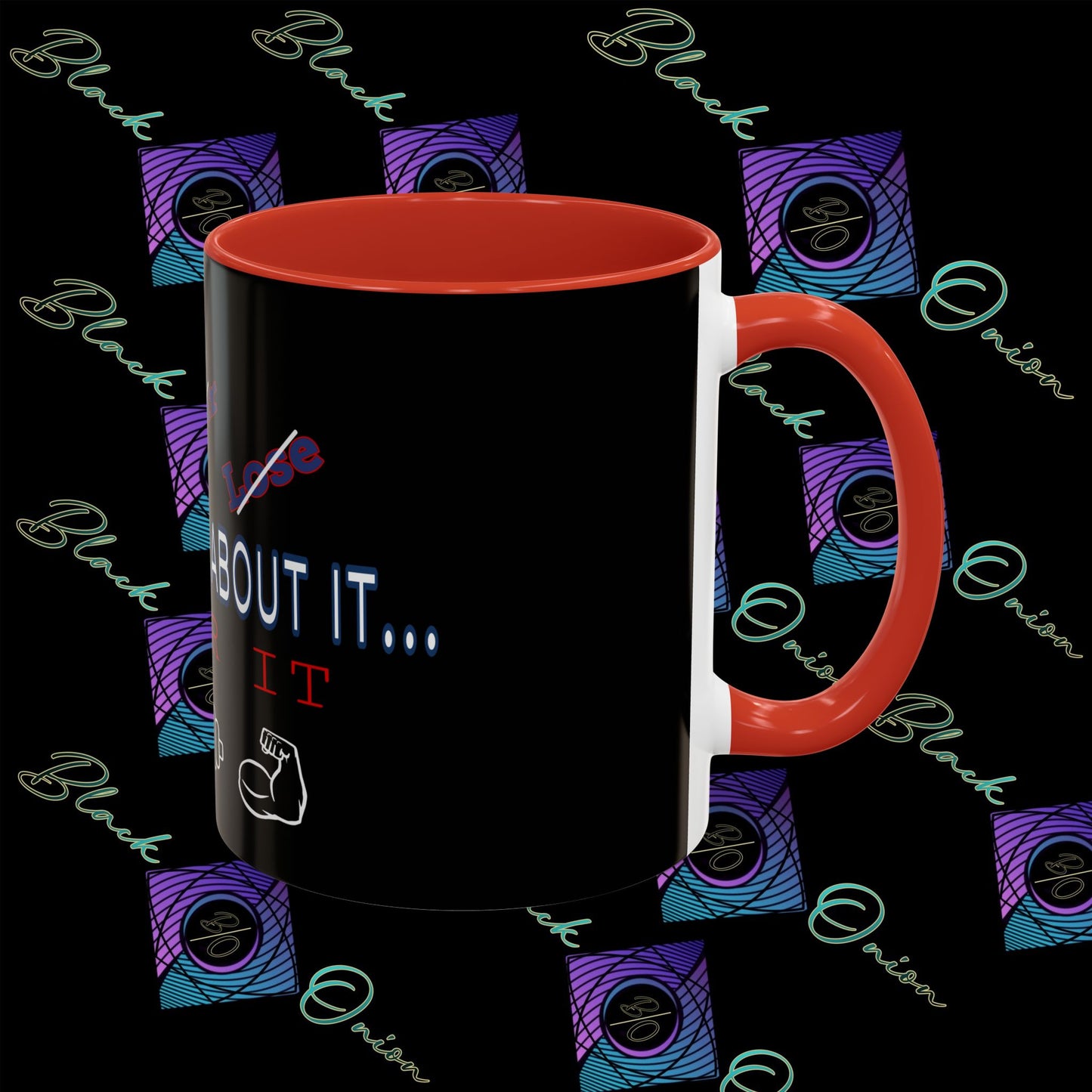 BlackOnion Coffee Mug - 11oz with ‘Don’t think about it’🔥💪🫵