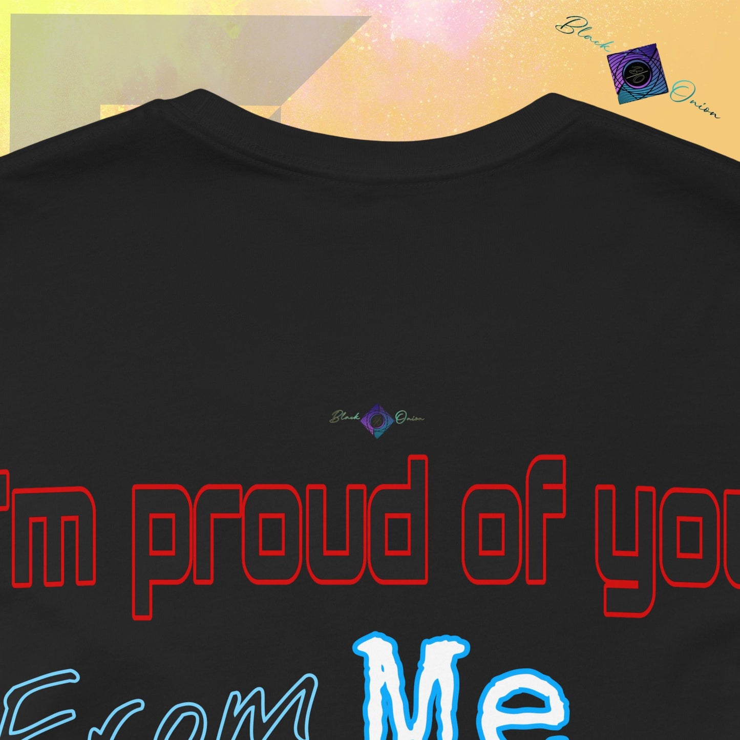 BlackOnion T-Shirt with Workout Motif 'I'm Proud of You! From Me , to Myself' 🫵🔥💪