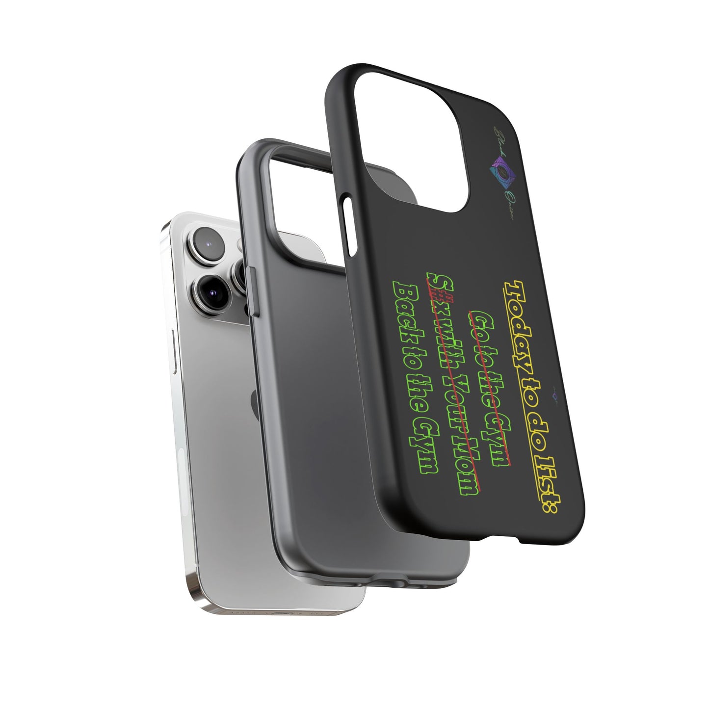 BlackOnion Brand New Phone Case - with Motivational Workout Motif’Today To Do List V2 ‘💪🔥🫵