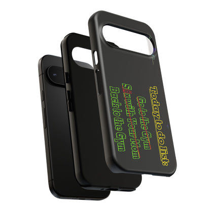 BlackOnion Brand New Phone Case - with Motivational Workout Motif’Today To Do List V2 ‘💪🔥🫵