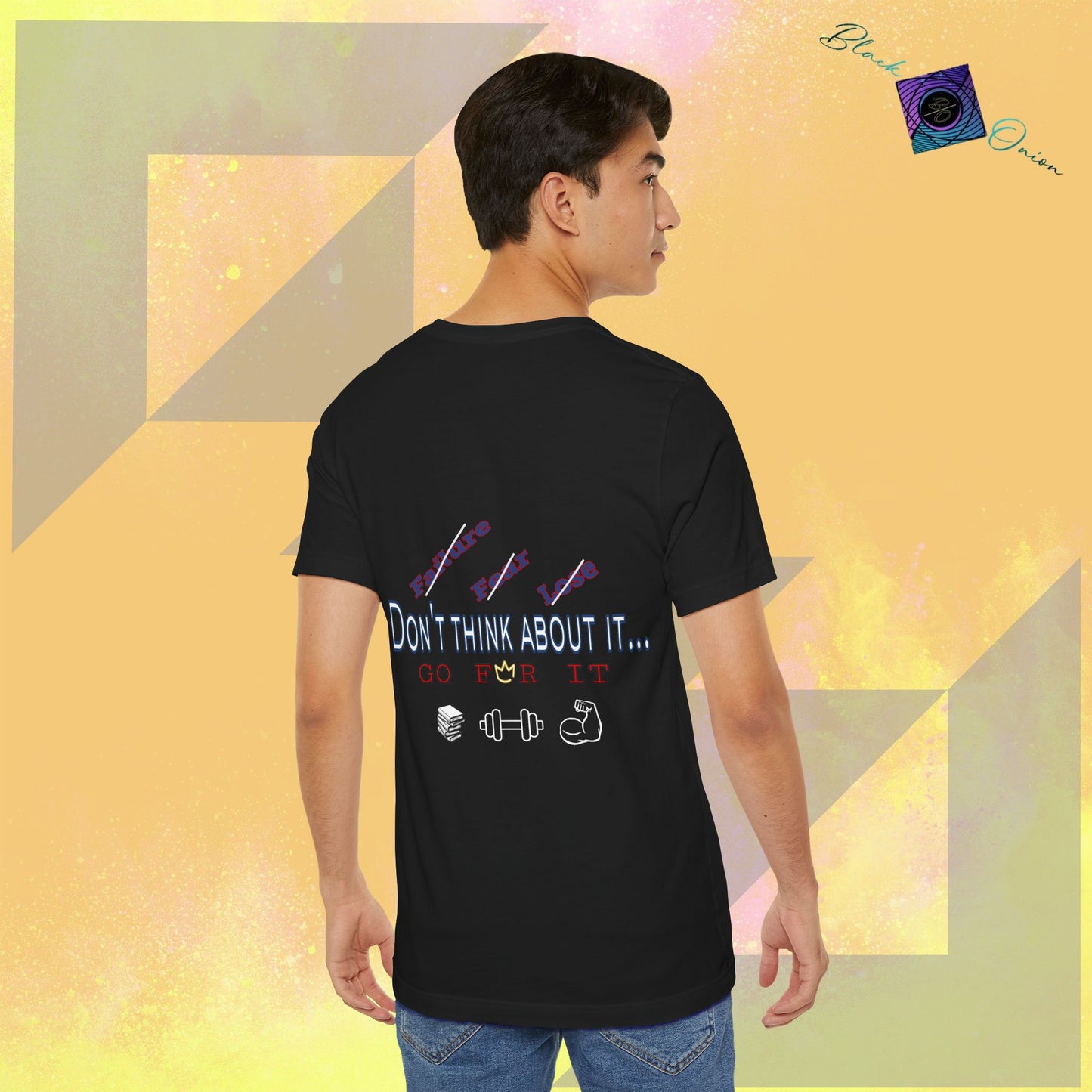 BlackOnion T-Shirt with Workout Motif “Don't Think About It, Go For It!” V3 💪🔥🫵