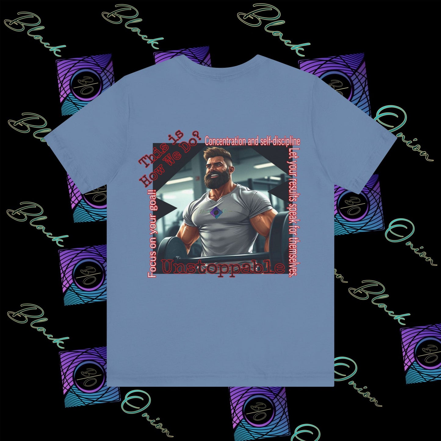 BlackOnion T-Shirt with Workout Motif “Unstoppable “💪🔥🫵