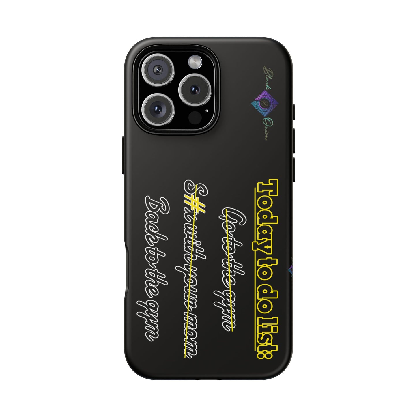 BlackOnion Brand New Phone Case - with Motivational Workout Motif’Today to do list ‘💪🔥🫵