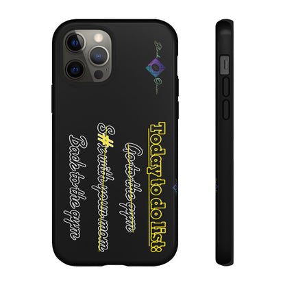 BlackOnion Brand New Phone Case - with Motivational Workout Motif’Today to do list ‘💪🔥🫵