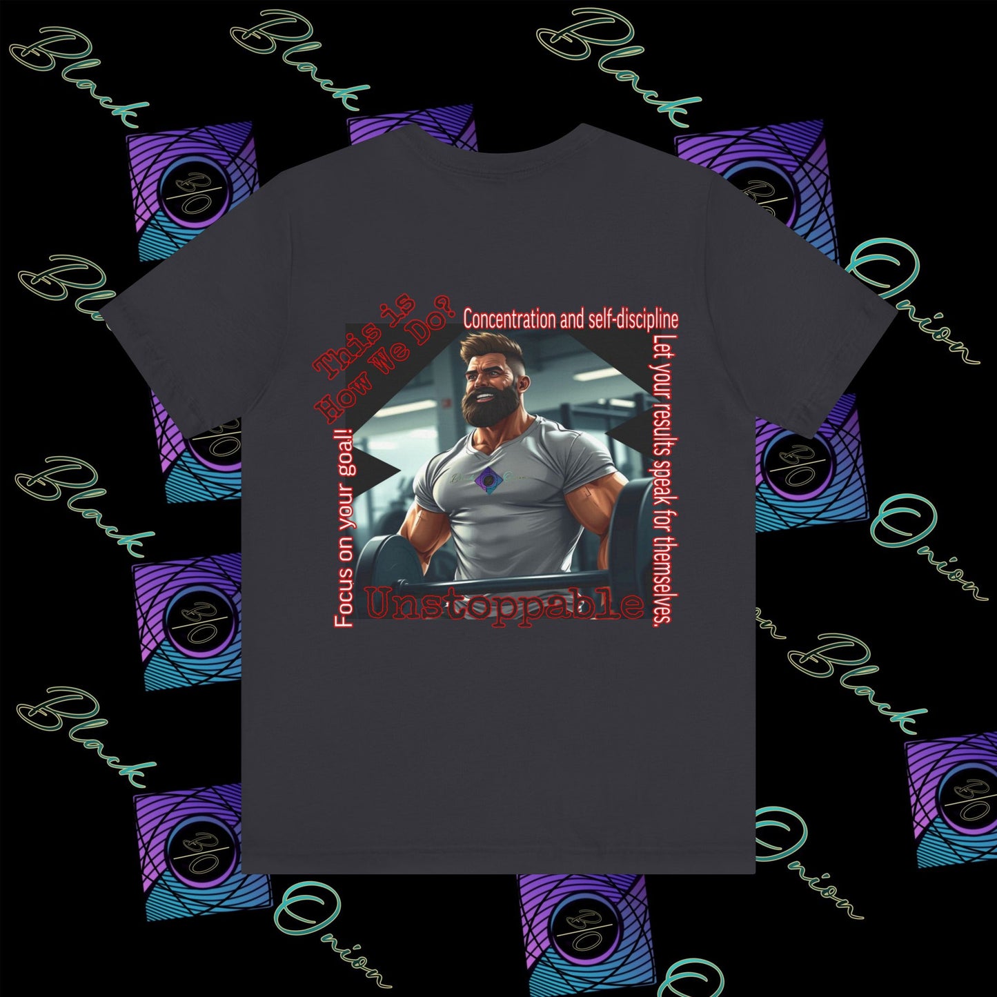 BlackOnion T-Shirt with Workout Motif “Unstoppable “💪🔥🫵