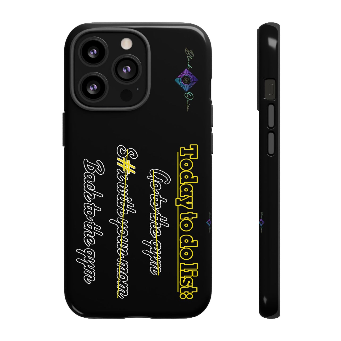 BlackOnion Brand New Phone Case - with Motivational Workout Motif’Today to do list ‘💪🔥🫵