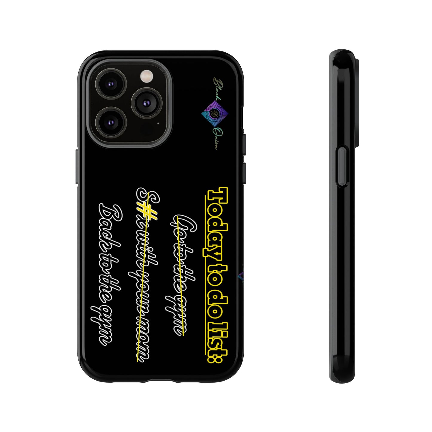 BlackOnion Brand New Phone Case - with Motivational Workout Motif’Today to do list ‘💪🔥🫵