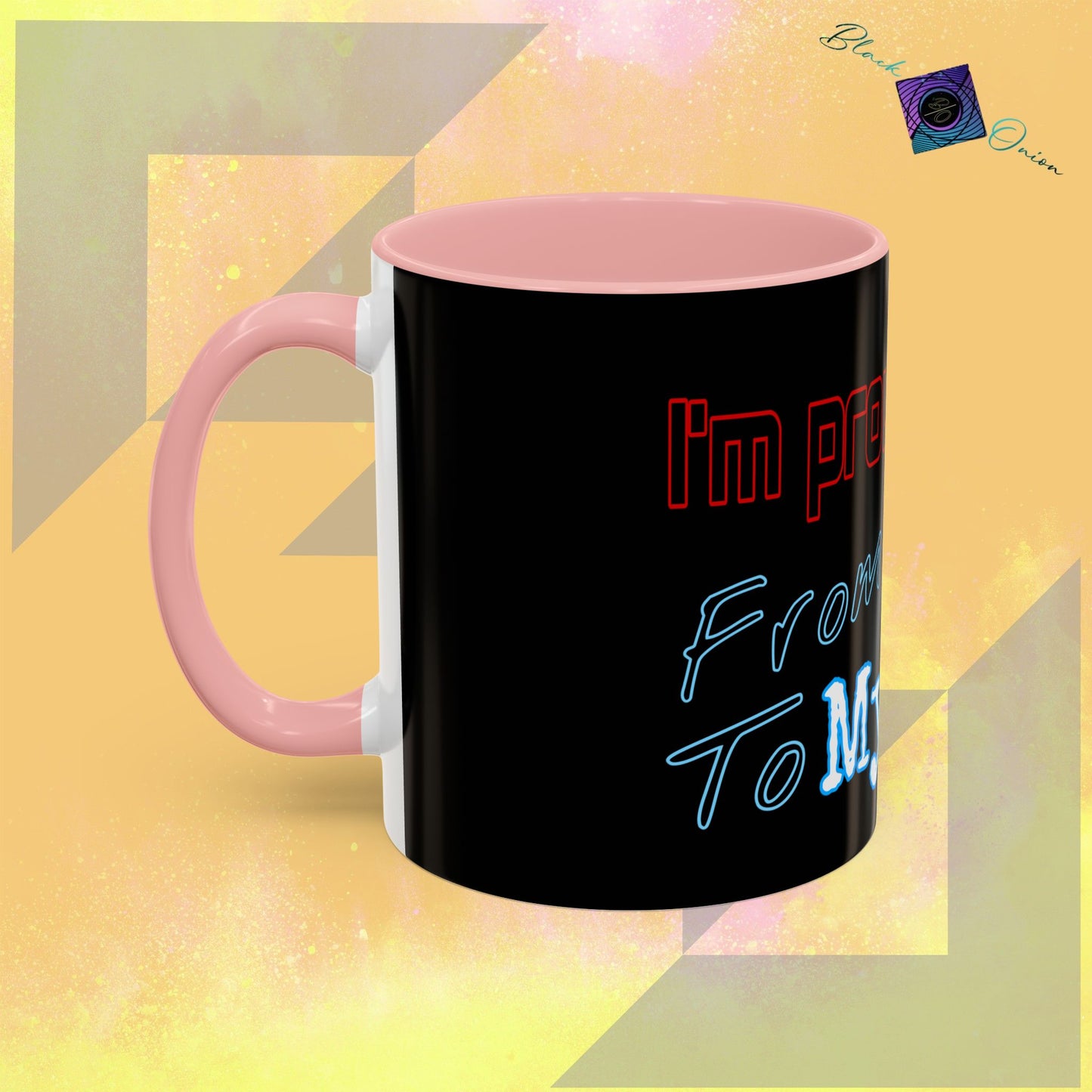 BlackOnion Coffee Mug - 11oz with workout motif ‘I’m proud of you’🔥💪🫵