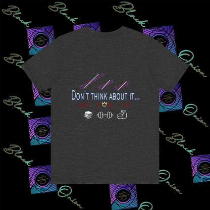 BlackOnion T-Shirt with Workout Motif “Don't Think About It, Go For It!” 💪🔥🫵