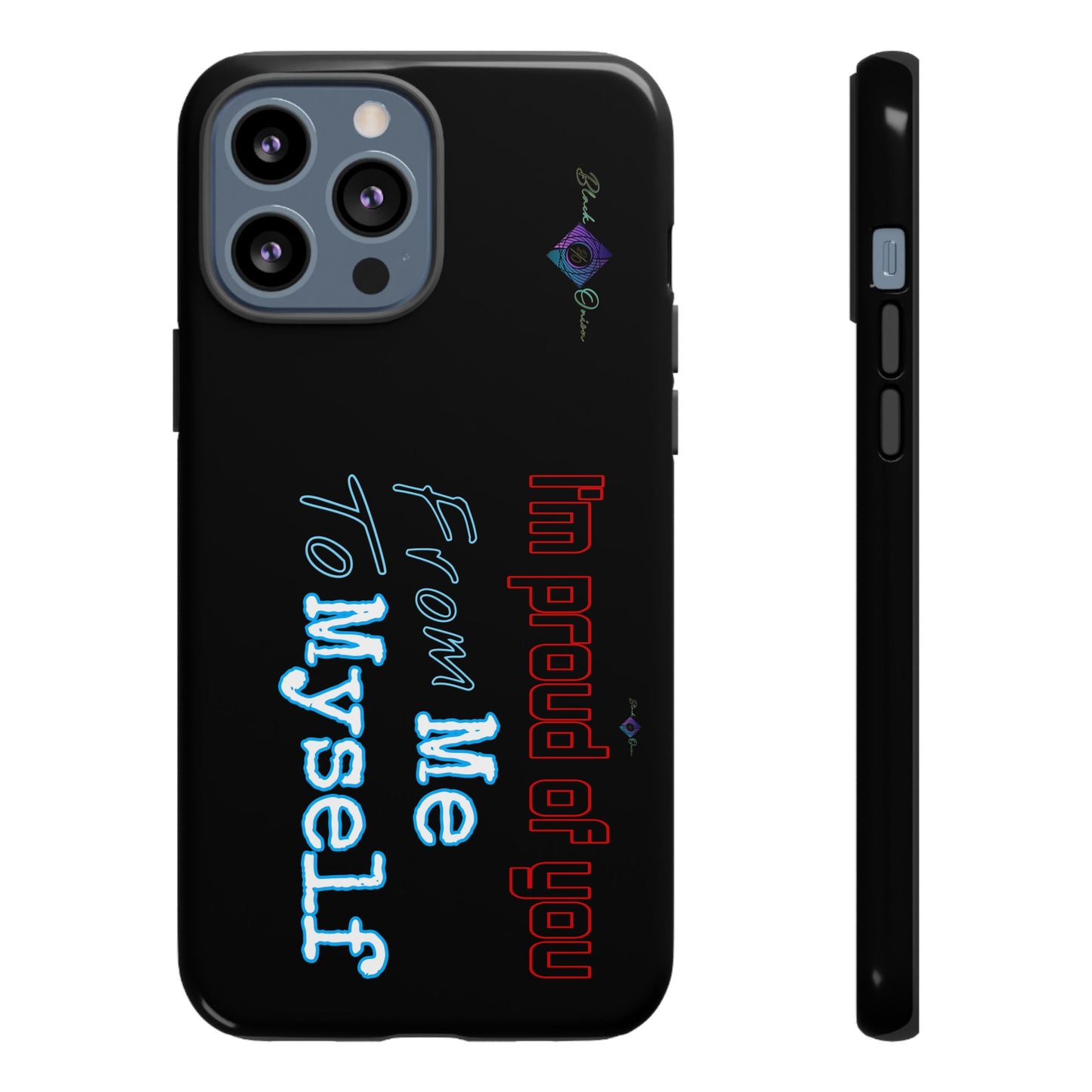 BlackOnion Brand New Phone Case - with Motivational Workout Motif’I’m proud of you ‘💪🔥🫵