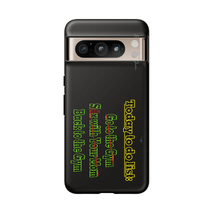 BlackOnion Brand New Phone Case - with Motivational Workout Motif’Today To Do List V2 ‘💪🔥🫵
