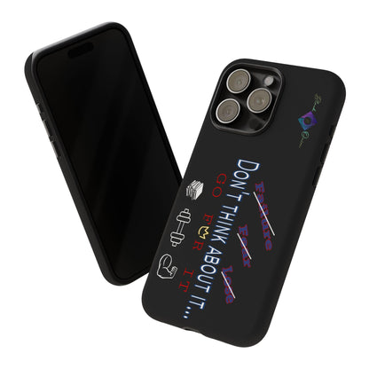 BlackOnion Brand New Phone Case - with Motivational Workout Motif’Don’t think ‘💪🔥🫵