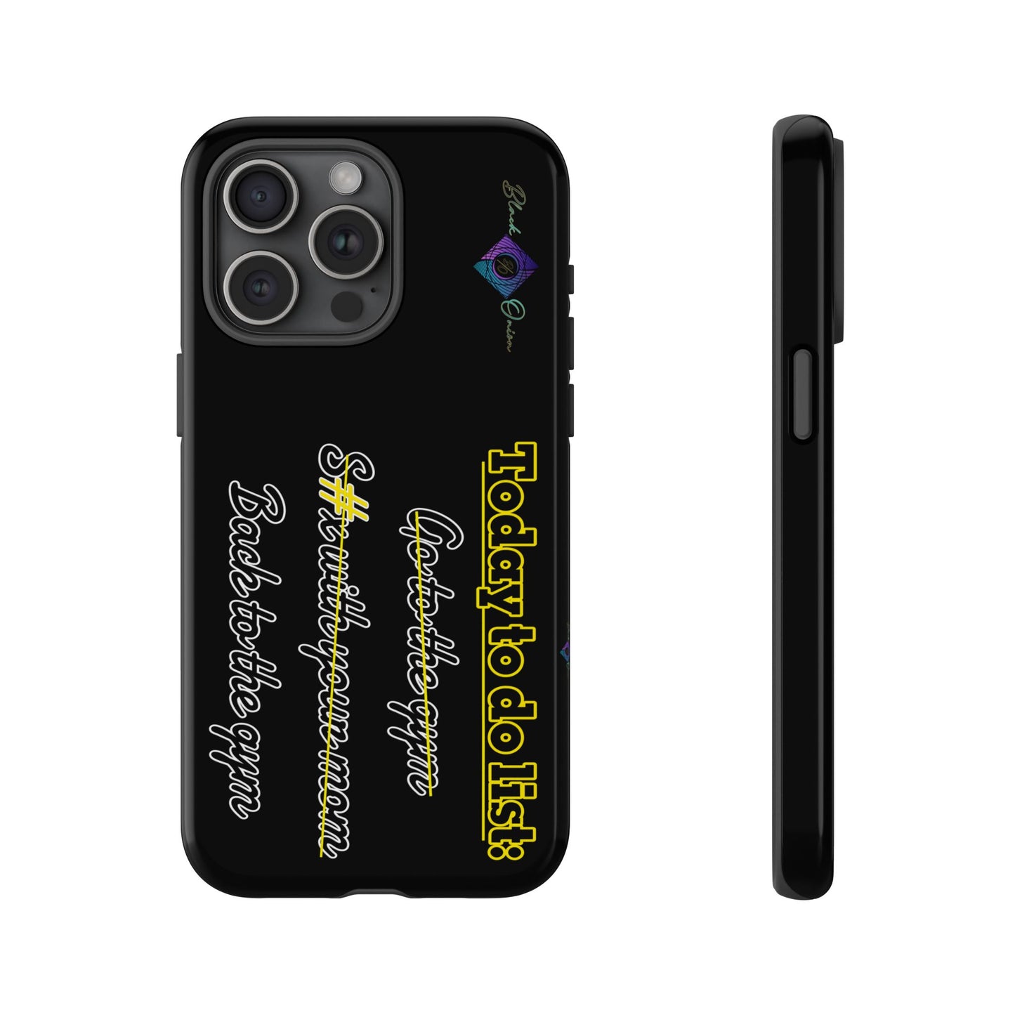 BlackOnion Brand New Phone Case - with Motivational Workout Motif’Today to do list ‘💪🔥🫵